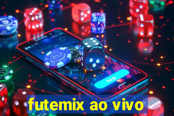 futemix ao vivo